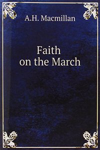 Faith on the March