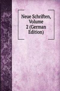 Neue Schriften, Volume 2 (German Edition)