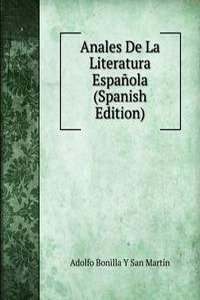 Anales De La Literatura Espanola (Spanish Edition)