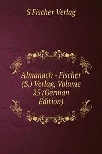 Almanach - Fischer (S.) Verlag, Volume 25 (German Edition)