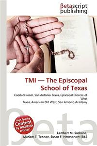 Tmi - The Episcopal School of Texas