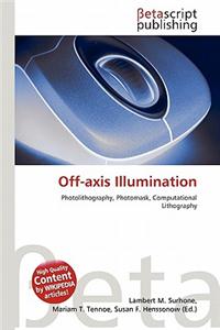 Off-Axis Illumination