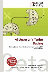 Al Unser JR.'s Turbo Racing