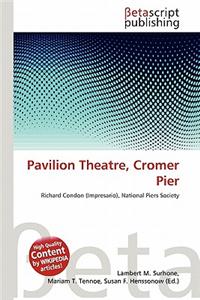 Pavilion Theatre, Cromer Pier