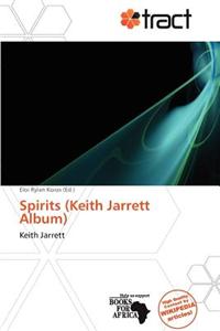 Spirits (Keith Jarrett Album)