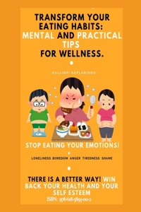Transform Your Eating Habits