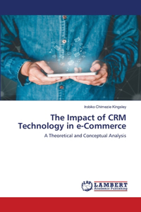 Impact of CRM Technology in e-Commerce