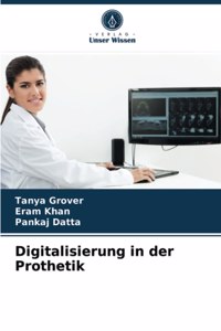 Digitalisierung in der Prothetik