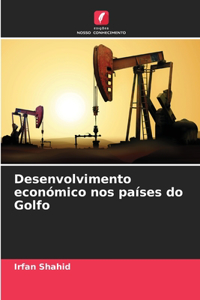 Desenvolvimento económico nos países do Golfo