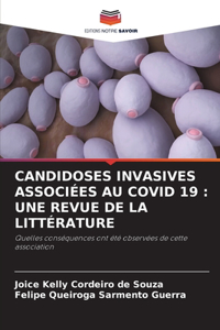 Candidoses Invasives Associées Au Covid 19