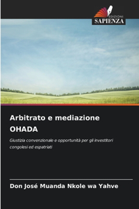 Arbitrato e mediazione OHADA