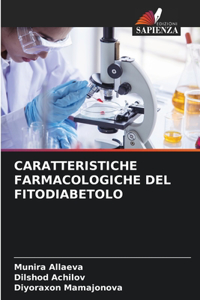 Caratteristiche Farmacologiche del Fitodiabetolo