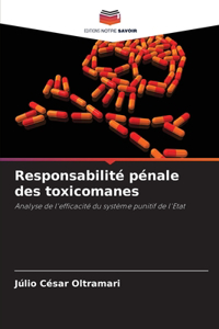 Responsabilité pénale des toxicomanes