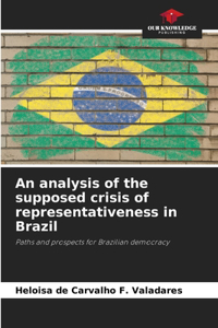 analysis of the supposed crisis of representativeness in Brazil
