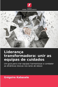 Liderança transformadora