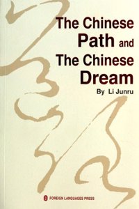 The Chinese Path and the Chinese Dream