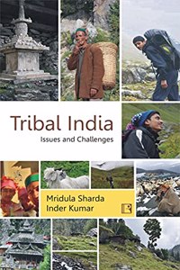 Tribal India: Issues and Challenges