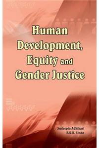 Human Development, Equity & Gender Justice