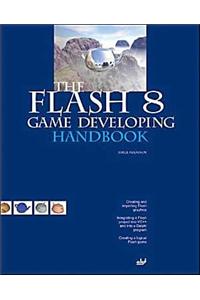 Flash 8 Game Developing Handbook