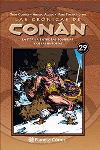 Las cronicas de Conan no 29/34: La forma entre las sombras y otras historias