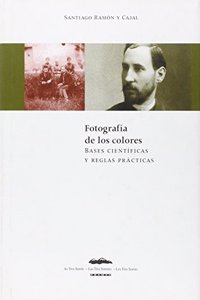 La fotografia de los colores : bases cientificas y reglas practicas