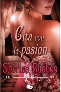 Cita Con la Pasion = Appointment with Passion