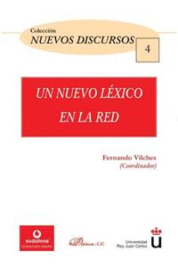 Un Nuevo Lexico En La Red