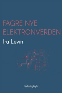 Fagre nye elektronverden