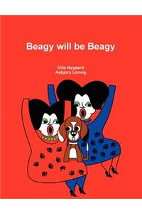 Beagy will be Beagy