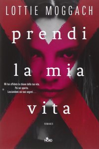 Prendi la mia vita