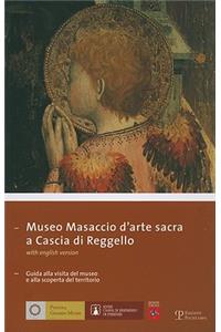 Museo Masaccio Darte Sacra A Cascia Di Reggello