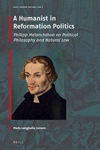 Humanist in Reformation Politics