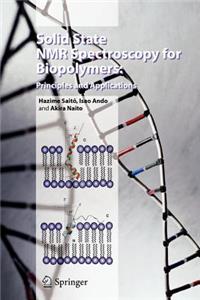 Solid State NMR Spectroscopy for Biopolymers