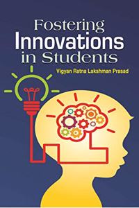 Fostering Innovations In Students