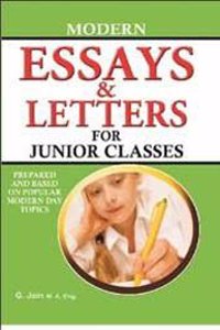 Modern Essays & Letters For Junior