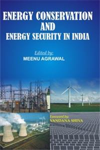 Energy Conservation And Energy Security In India