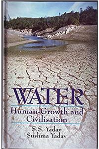 Water Human Growth and Civilisation