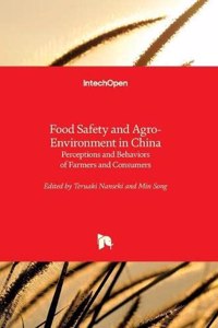 Food Safety and Agro-Environment in China