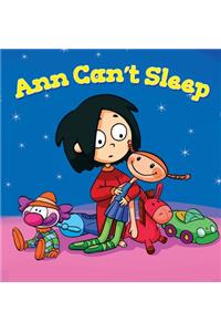 Ann Can't Sleep