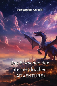 Das Erwachen der Sternendrachen (ADVENTURE)