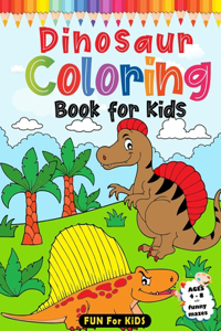 Dinosaurs Coloring Book For Kids Ages 4-8