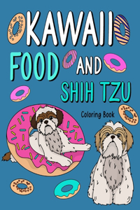 Kawaii Food and Shih Tzu Coloring Book