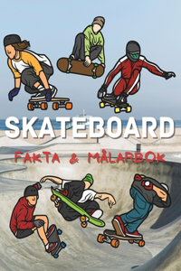 Skateboard fakta och målarbok