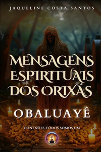 Mensagens Espirituais dos Orixás