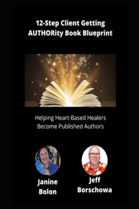 12-Step Client Getting AUTHORity Book Blueprint