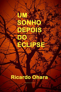 Um Sonho Depois Do Eclipse