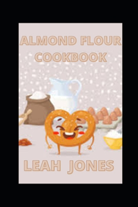 Almond Flour Cookbook