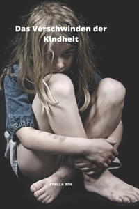 Das Verschwinden der Kindheit