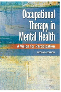 Occupational Therapy in Mental Health