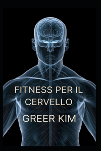 Fitness Per Il Cervello